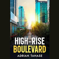 High-Rise Boulevard - Adrian Tanase - Hörbuch
