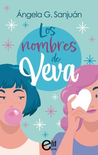 Los nombres de Veva - Ángela G. Sanjuán - E-Book