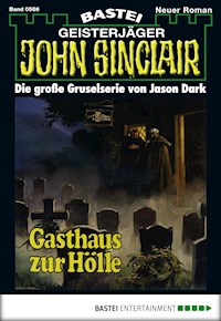 John Sinclair 586 - Jason Dark - E-Book
