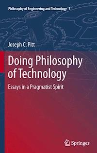 Doing Philosophy of Technology - Joseph C. Pitt - E-Book