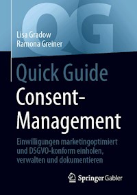 Quick Guide Consent-Management - Lisa Gradow - E-Book