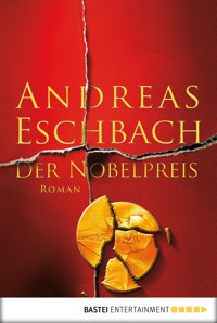 Der Nobelpreis - Andreas Eschbach - E-Book + Hörbuch