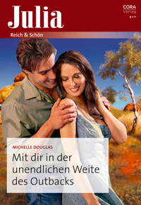 Mit dir in der unendlichen Weite des Outbacks - MICHELLE DOUGLAS - E-Book