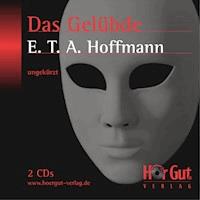 Das Gelübde - E.T.A. Hoffmann - E-Book + Hörbuch