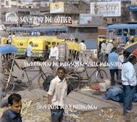 Wir suchten die Götter... und fanden die Menschen, viele Menschen - Paul A Bross - E-Book