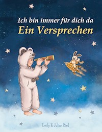 Ich bin immer für dich da - Emily Bird - E-Book