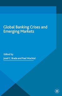 Global Banking Crises and Emerging Markets -  - E-Book