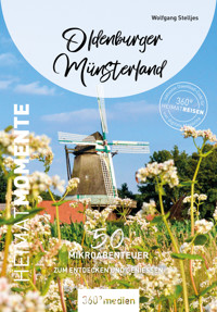 Oldenburger Münsterland – HeimatMomente - Wolfgang Stelljes - E-Book