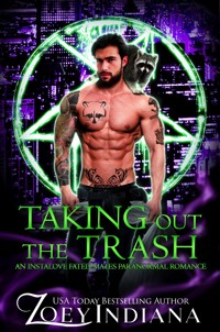 Taking Out the Trash - Zoey Indiana - E-Book