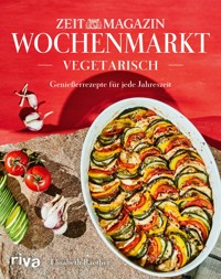 Wochenmarkt. Vegetarisch - Elisabeth Raether - E-Book