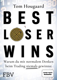 Best Loser Wins - Tom Hougaard - E-Book