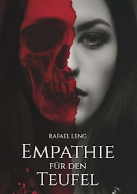 Empathie für den Teufel - Rafael Leng - E-Book