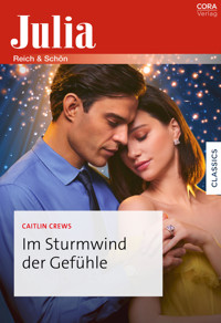 Im Sturmwind der Gefühle - Caitlin Crews - E-Book