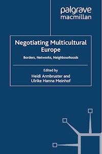 Negotiating Multicultural Europe -  - E-Book