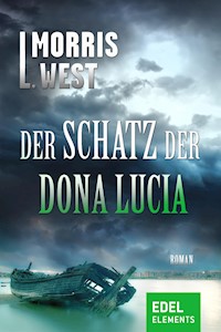Der Schatz der Dona Lucia - Morris L. West - E-Book