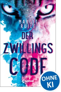 Der Zwillingscode - Margit Ruile - E-Book