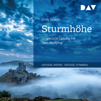 Sturmhöhe (Ungekürzt) - Emily Brontë - Hörbuch