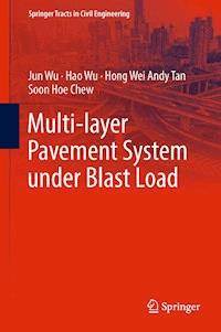Multi-layer Pavement System under Blast Load - Jun Wu - E-Book