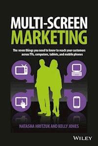 Multiscreen Marketing - Natasha Hritzuk - E-Book