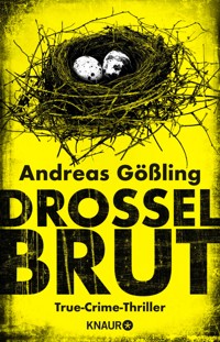 Drosselbrut - Andreas Gößling - E-Book