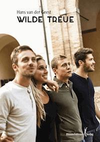 Wilde Treue - Hans van der Geest - E-Book