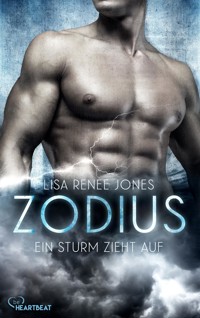 Zodius - Ein Sturm zieht auf - Lisa Renee Jones - E-Book