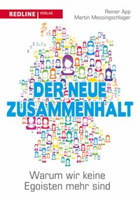 Der neue Zusammenhalt - Reiner App - E-Book