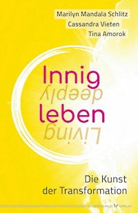 Innig leben - Marilyn Mandala Schlitz - E-Book