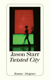 Twisted City - Jason Starr - E-Book