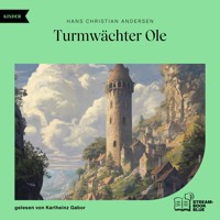 Turmwächter Ole - Hans Christian Andersen - Hörbuch