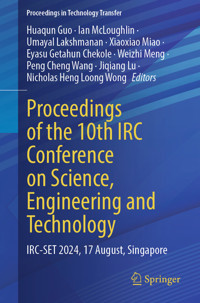Proceedings of the 10th IRC Conference on Science, Engineering and Technology -  - E-Book