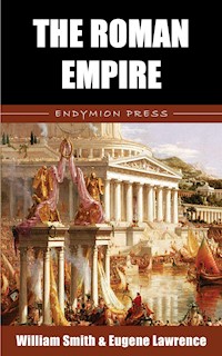The Roman Empire - Eugene Lawrence - E-Book