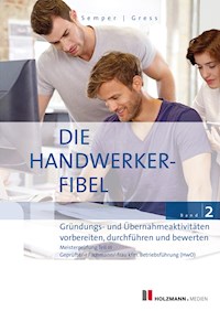 Die Handwerker-Fibel, Band 2 - Dr. Lothar Semper - E-Book