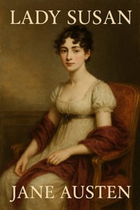 Lady Susan - Jane Austen - E-Book