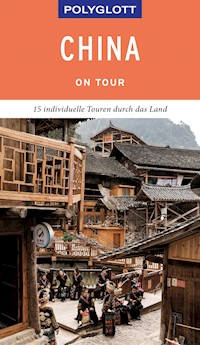 POLYGLOTT on tour Reiseführer China - Wolfgang Rössig - E-Book