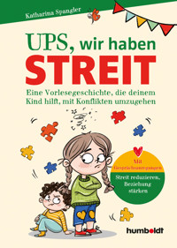 Ups, wir haben Streit - Katharina Spangler - E-Book