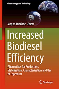 Increased Biodiesel Efficiency -  - E-Book