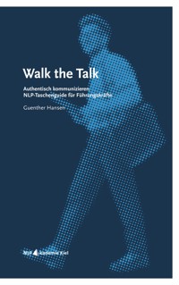Walk the Talk - Guenther Hansen - E-Book
