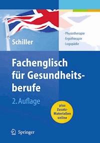 Fachenglisch für Gesundheitsberufe - Sandra Schiller - E-Book