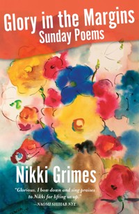 Glory in the Margins - Nikki Grimes - E-Book