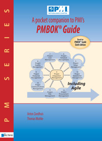 A pocket companion to PMI’s PMBOK® Guide sixth Edition - Anton Zandhuis - E-Book