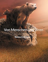 Von Menschen und Viren -  - E-Book