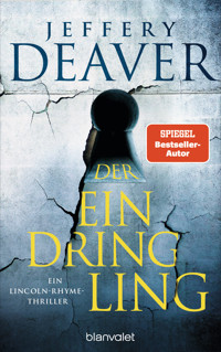Der Eindringling - Jeffery Deaver - E-Book