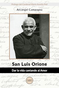 San Luis Orione - Arcángel Campagna - E-Book