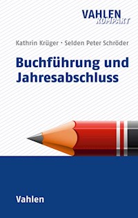 Buchführung und Jahresabschluss - Selden Peter Schröder - E-Book