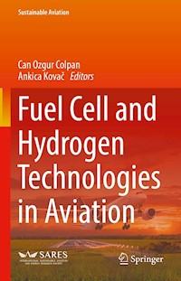 Fuel Cell and Hydrogen Technologies in Aviation -  - E-Book