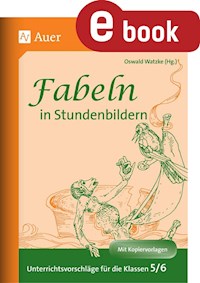 Fabeln in Studenbildern 5-6 - - E-Book