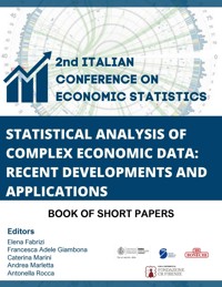 2nd Italian Conference on Economic Statistics (ICES 2024), Statistical Analysis of Complex Economic Data: Recent Developments and Applications, Book of Short Papers - aa.vv - E-Book