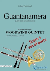 Guantanamera - Woodwind Quintet score & parts - Francesco Leone - E-Book