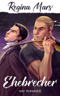 Ehebrecher - Regina Mars - E-Book